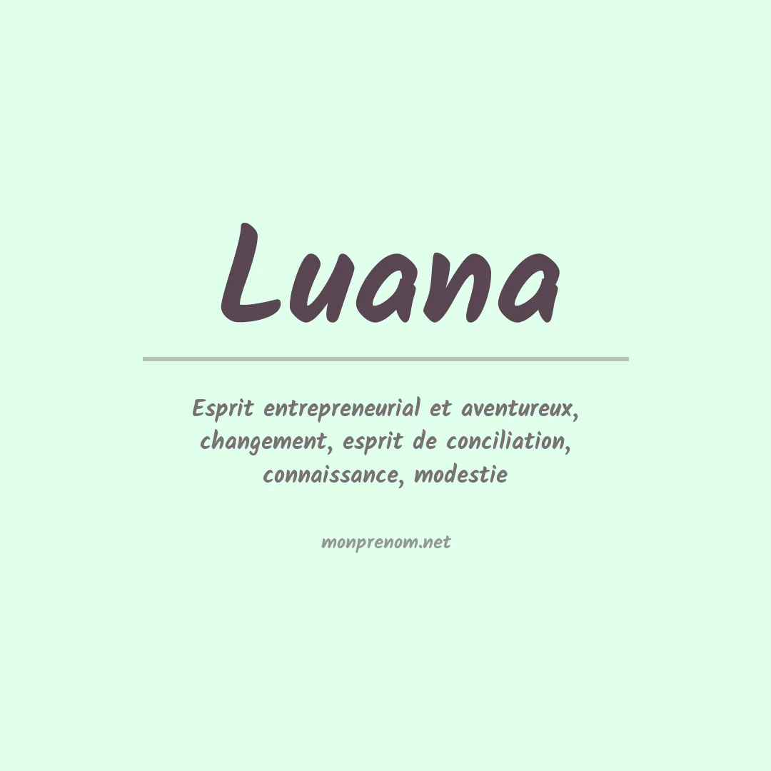 Signification du Prénom Luana