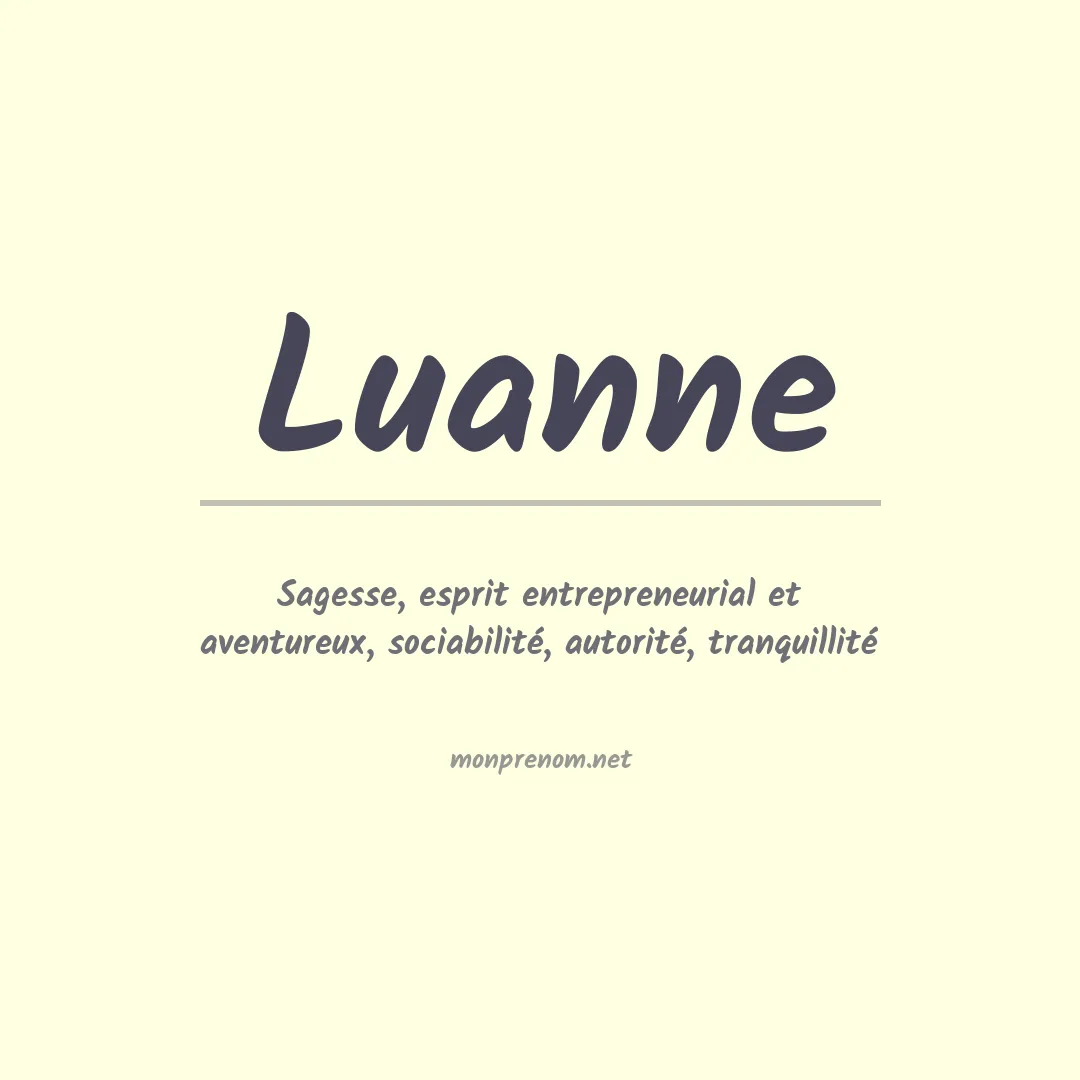 Signification du Prénom Luanne Signification du Prénom Luanne