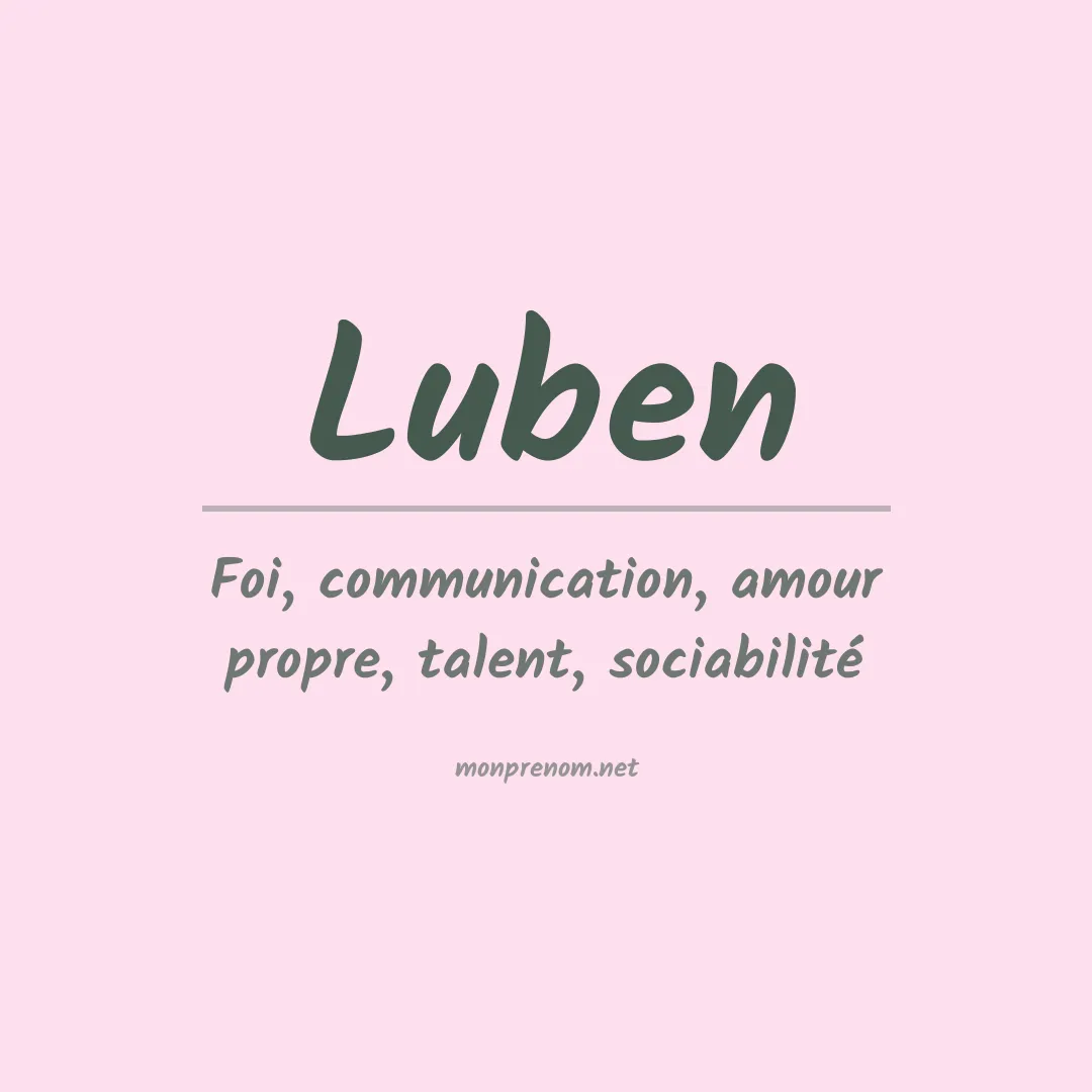Signification du Prénom Luben Signification du Prénom Luben