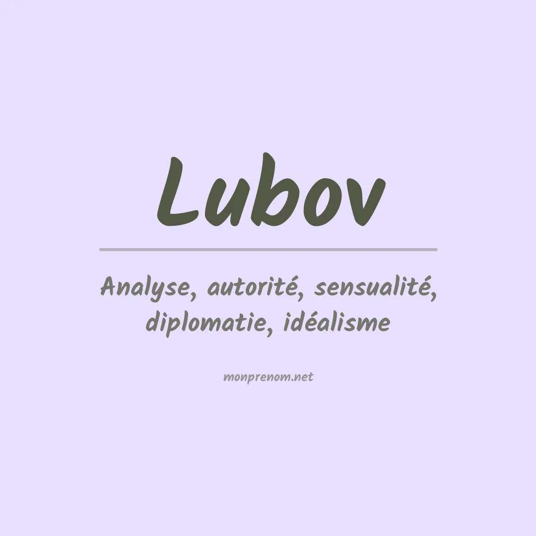 Signification du Prénom Lubov
