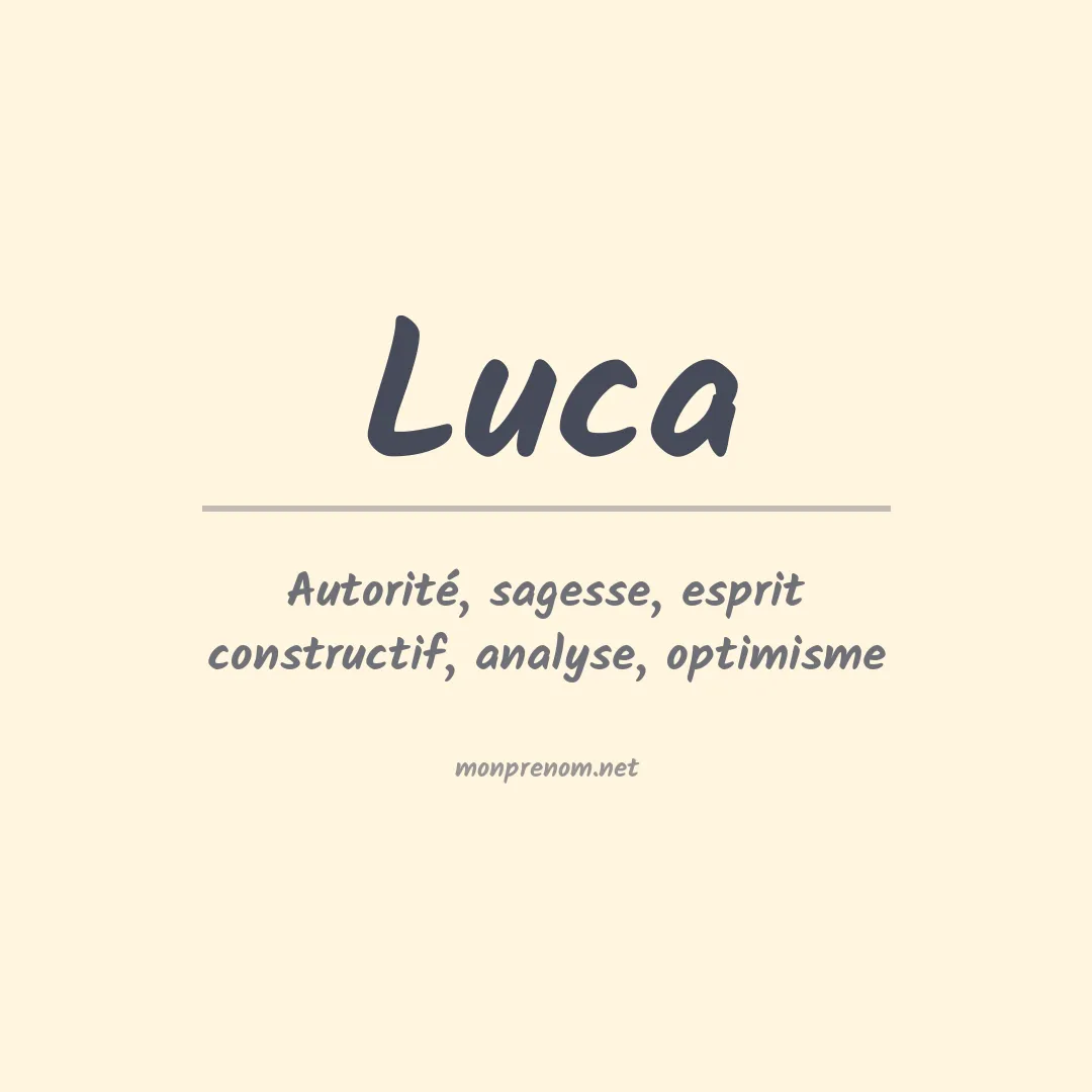 Signification du Prénom Luca