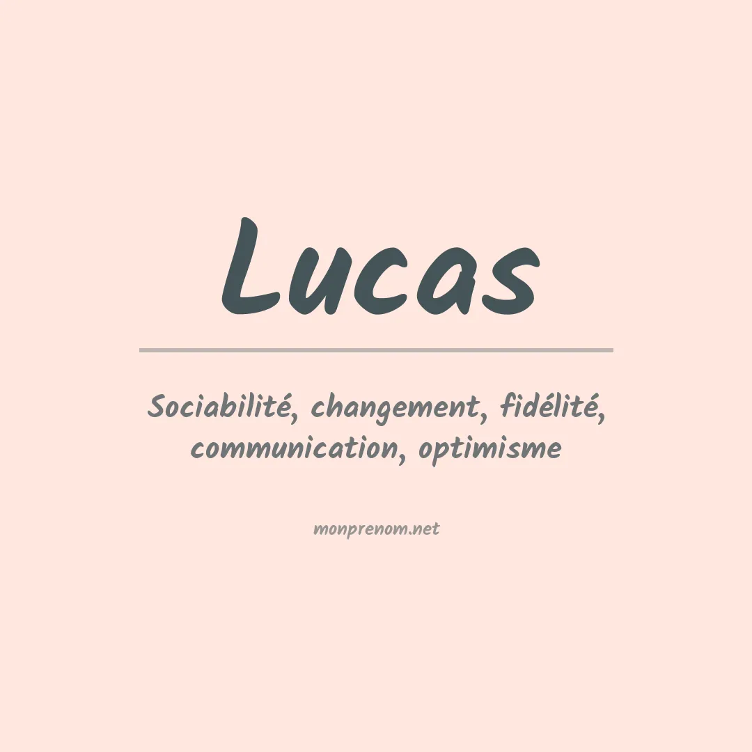 Signification du Prénom Lucas