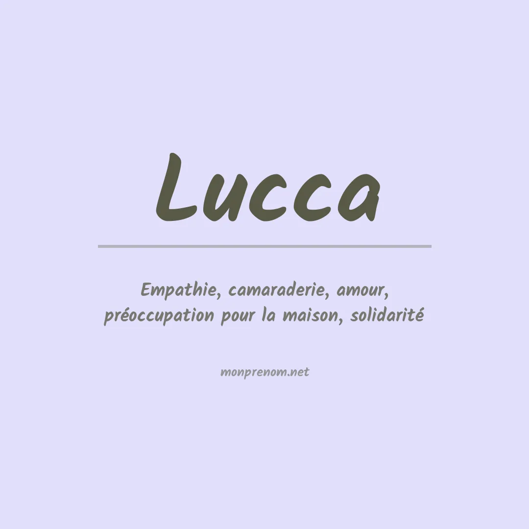 Signification du Prénom Lucca