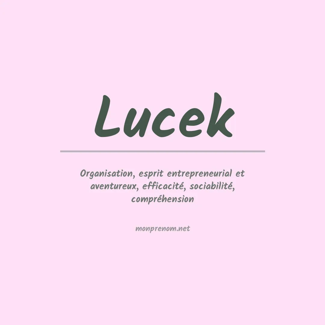 Signification du Prénom Lucek Signification du Prénom Lucek