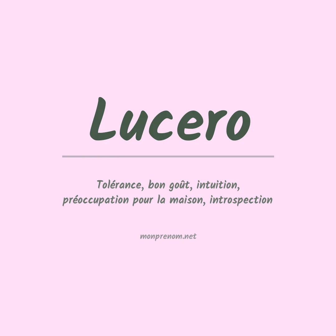 Signification du Prénom Lucero