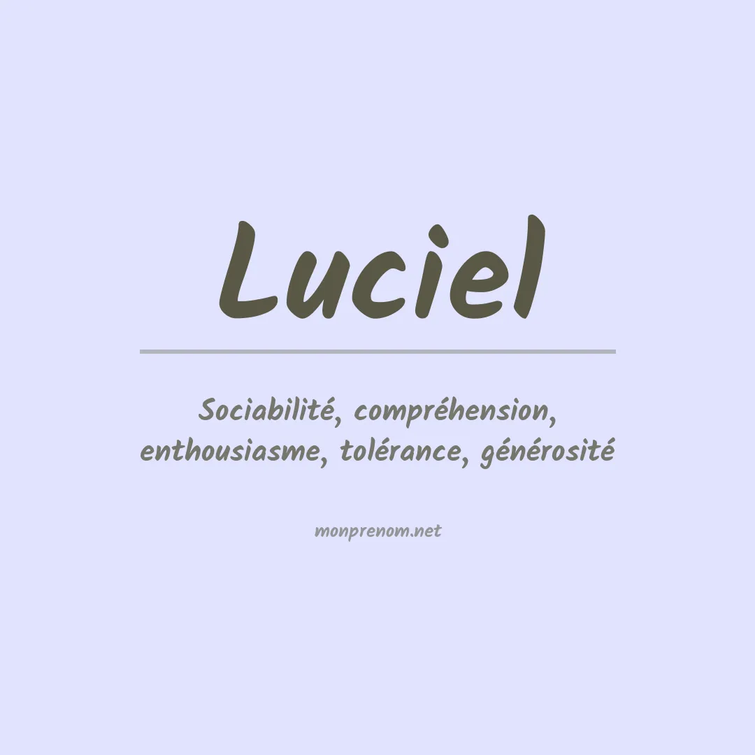Signification du Prénom Luciel