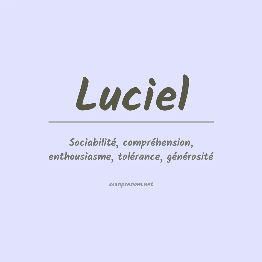 Signification du Prénom Luciel Signification du Prénom Luciel