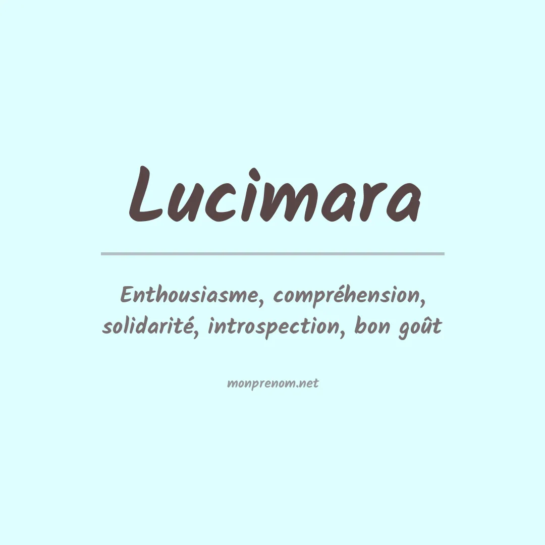 Signification du Prénom Lucimara Signification du Prénom Lucimara