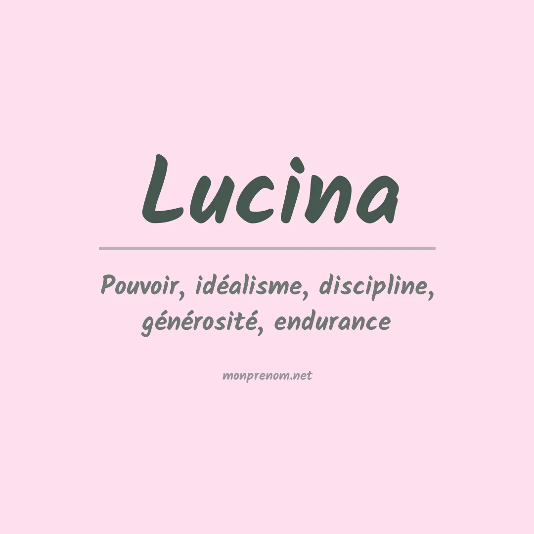 Signification du Prénom Lucina