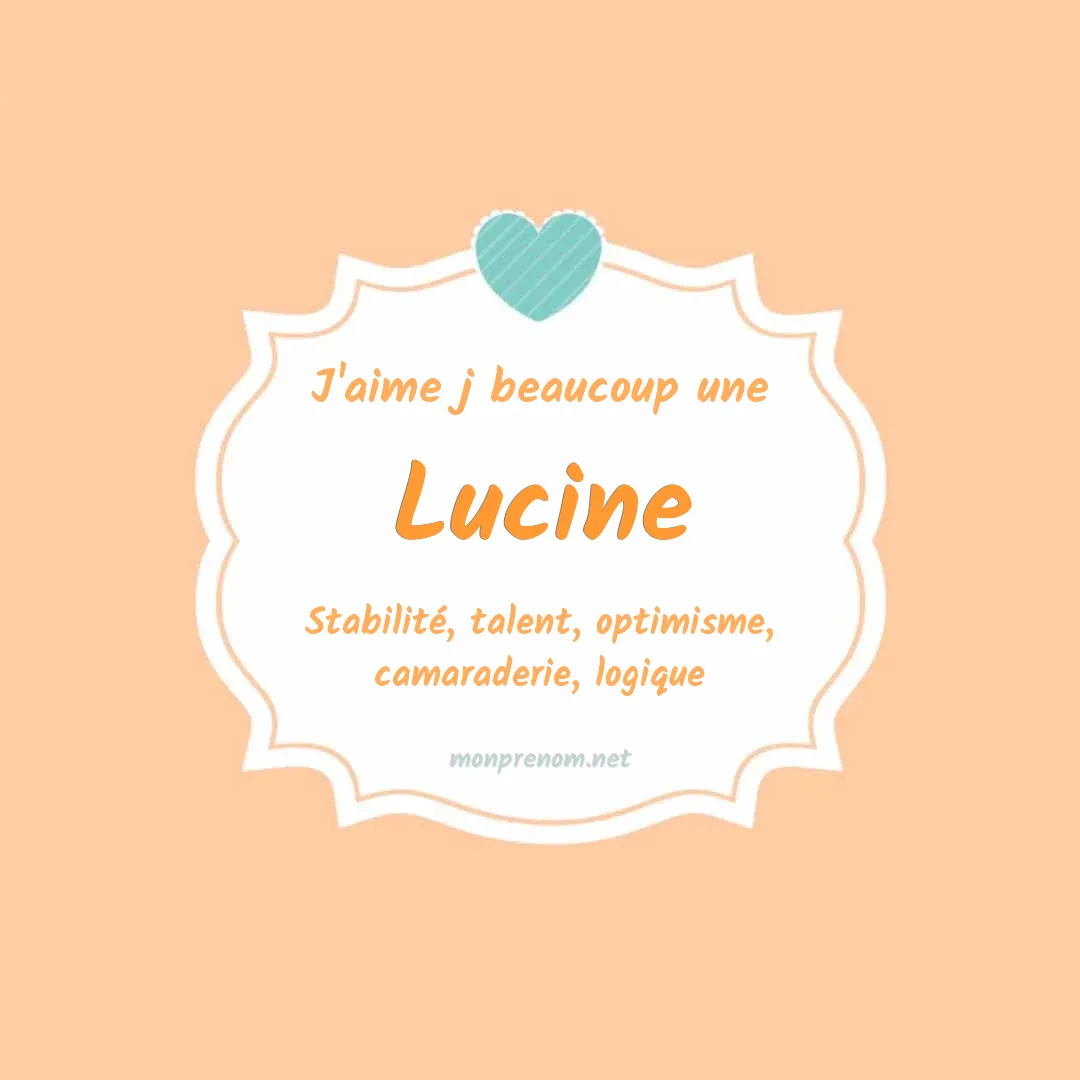 j'aime beaucoup Lucine