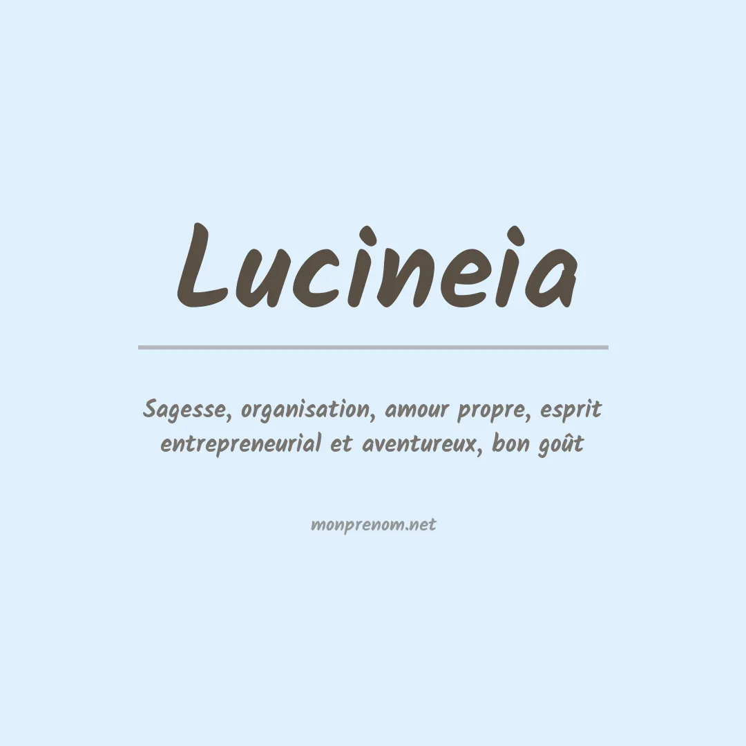 Signification du Prénom Lucineia Signification du Prénom Lucineia