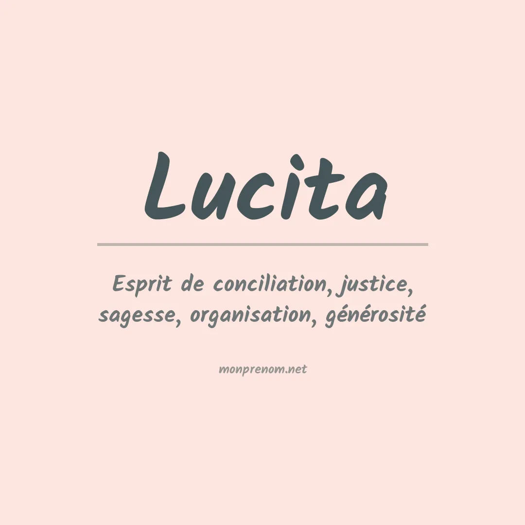 Signification du Prénom Lucita Signification du Prénom Lucita