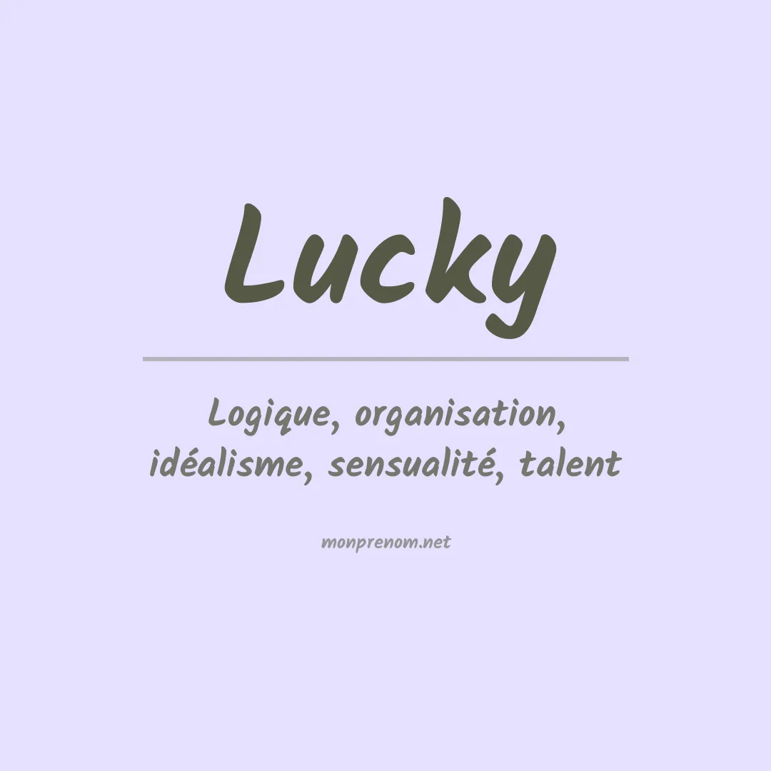 Signification du Prénom Lucky
