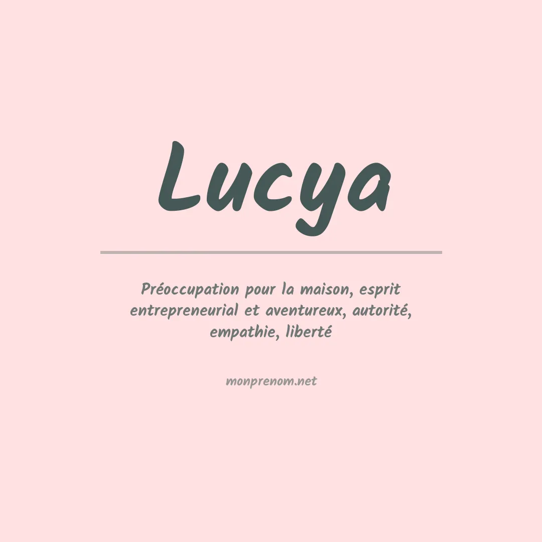 Signification du Prénom Lucya