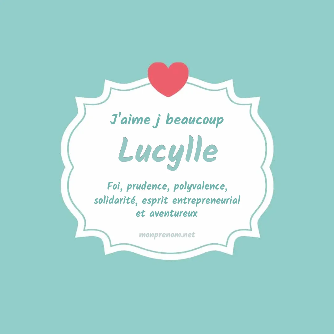 j'aime beaucoup Lucylle