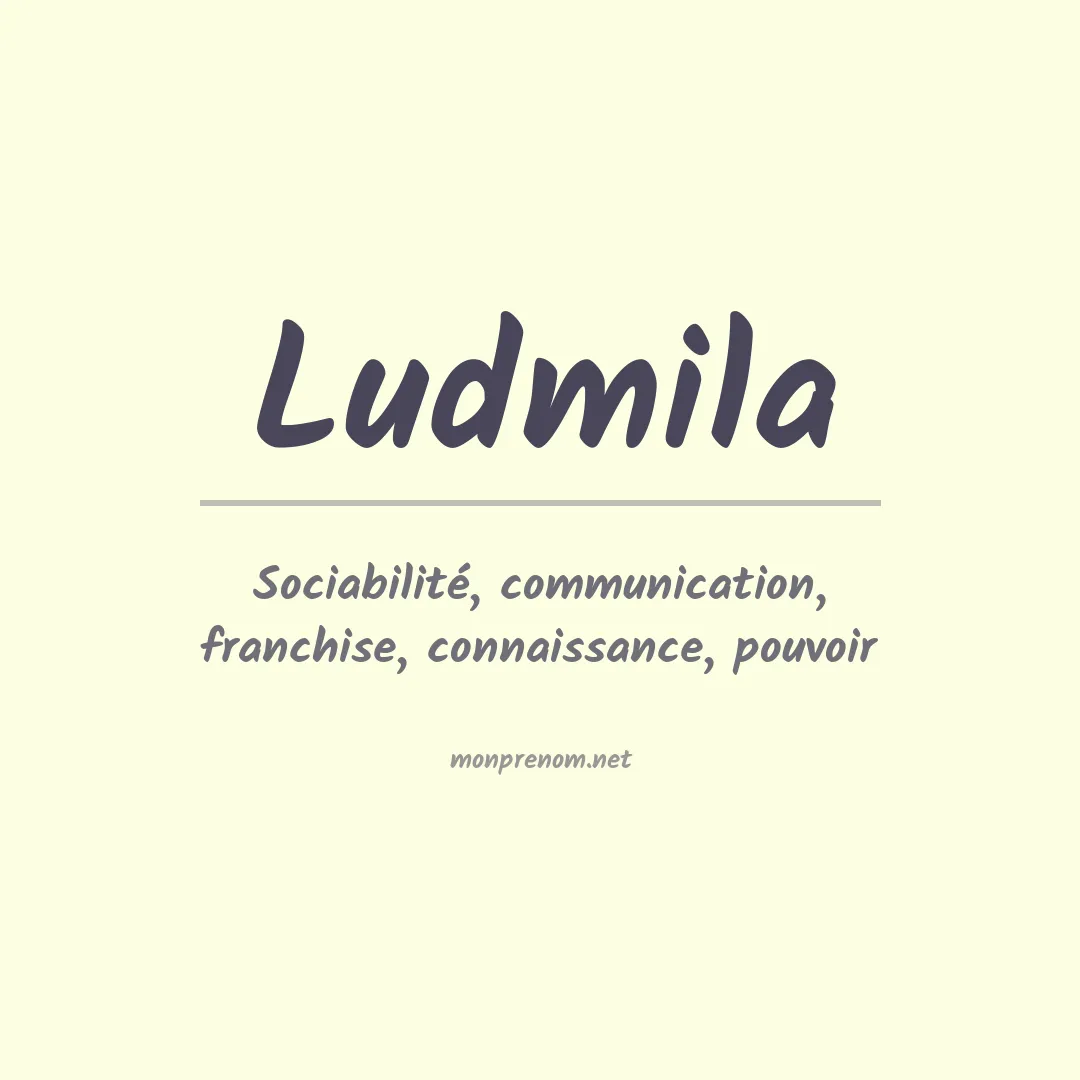 Signification du Prénom Ludmila