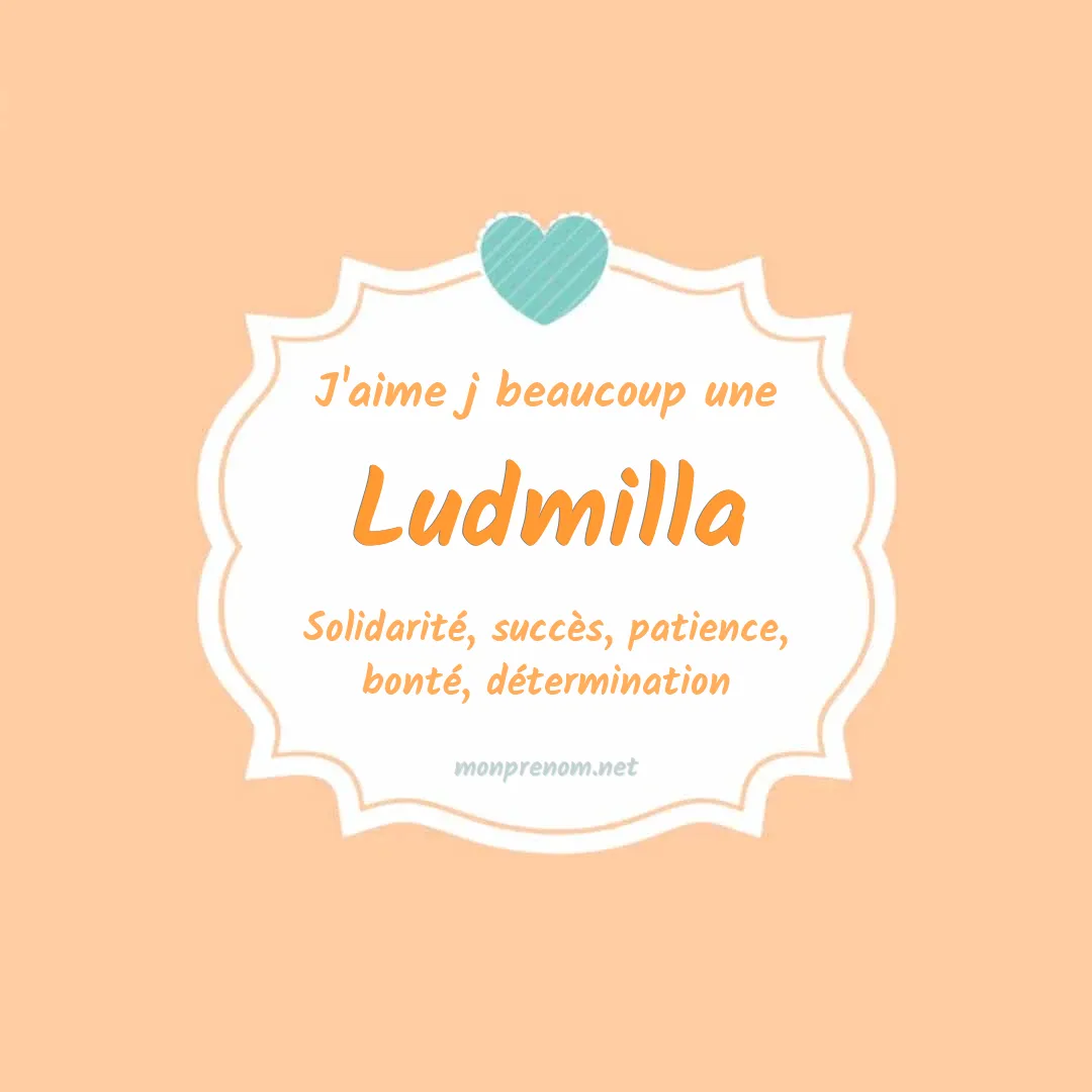 j'aime beaucoup Ludmilla