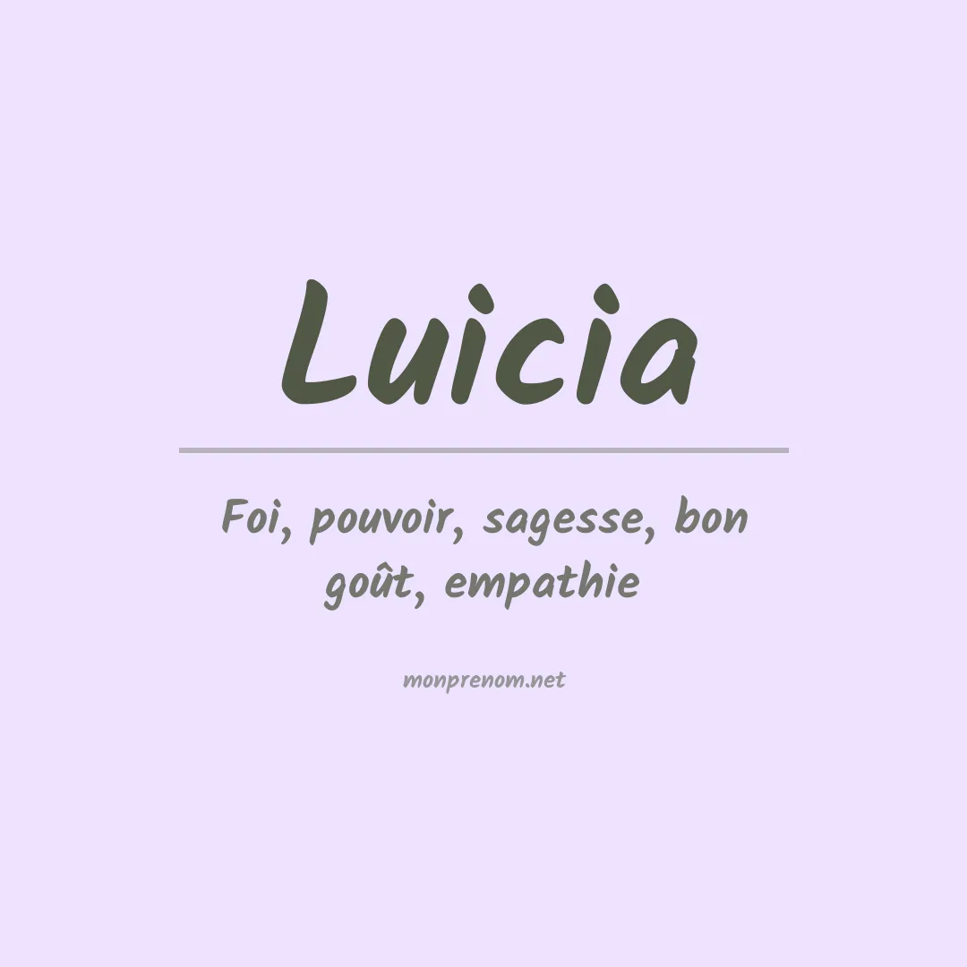 Signification du Prénom Luicia