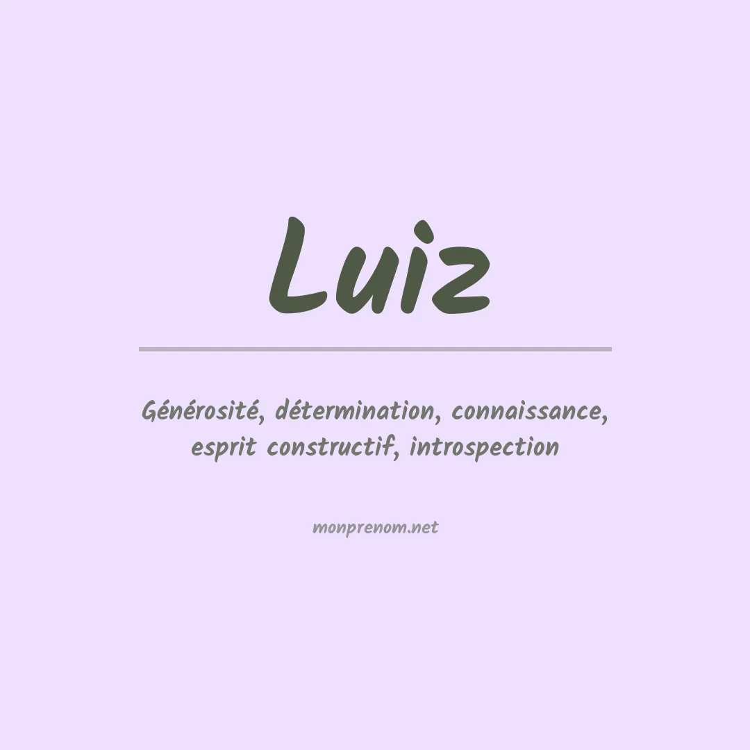 Signification du Prénom Luiz
