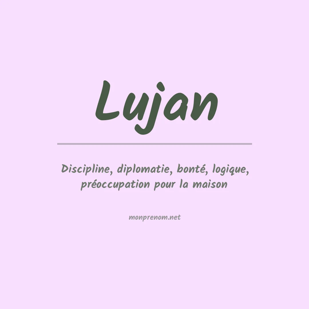 Signification du Prénom Lujan