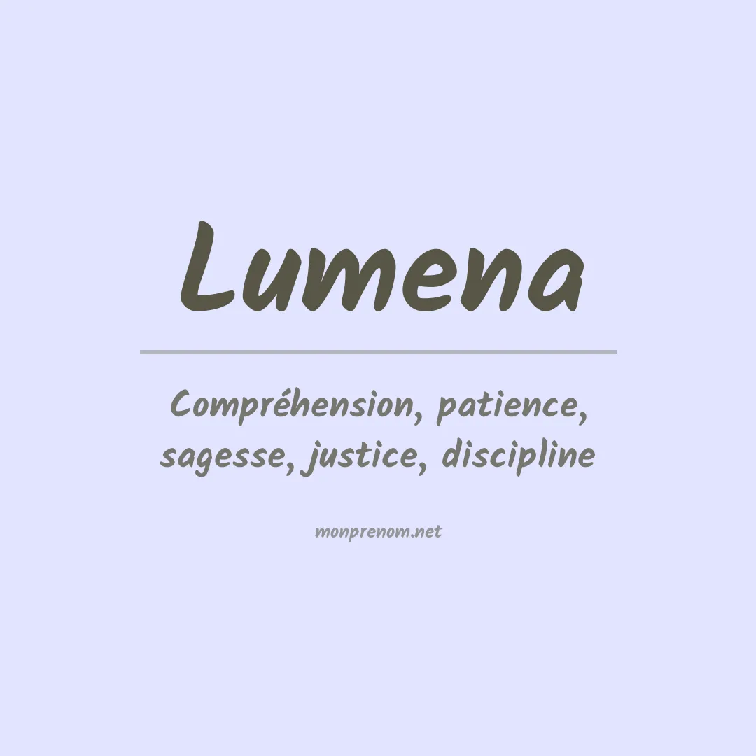 Signification du Prénom Lumena Signification du Prénom Lumena