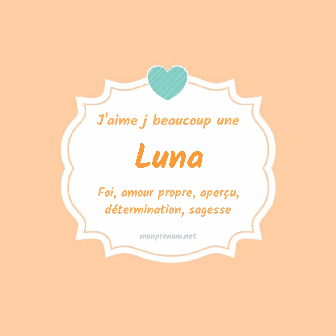 Signification du Pr nom Luna