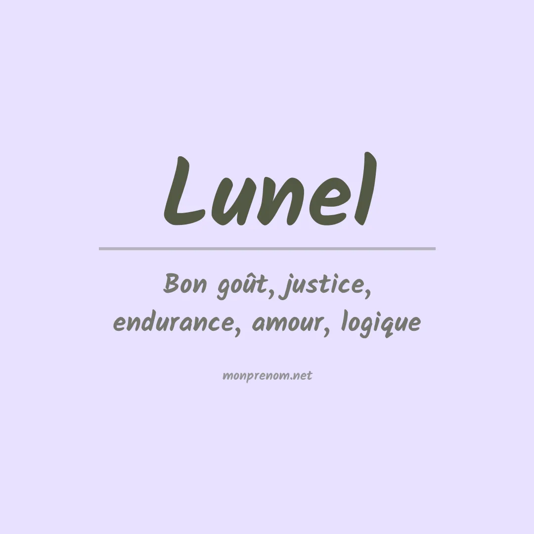Signification du Prénom Lunel Signification du Prénom Lunel