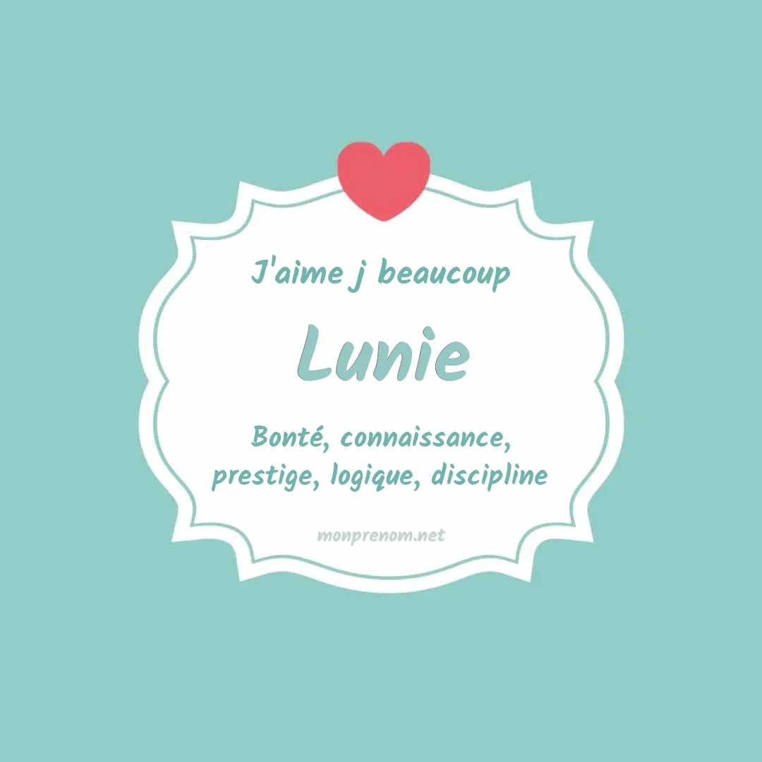 j'aime beaucoup Lunie