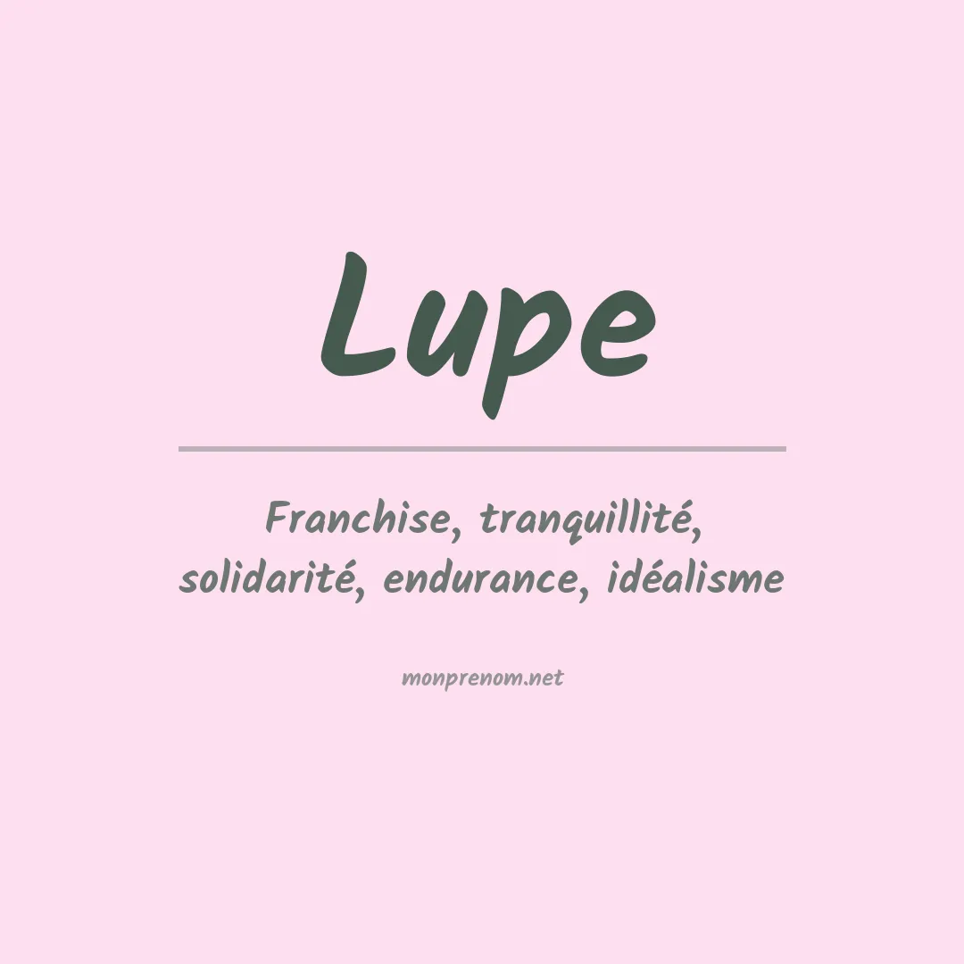 Signification du Prénom Lupe