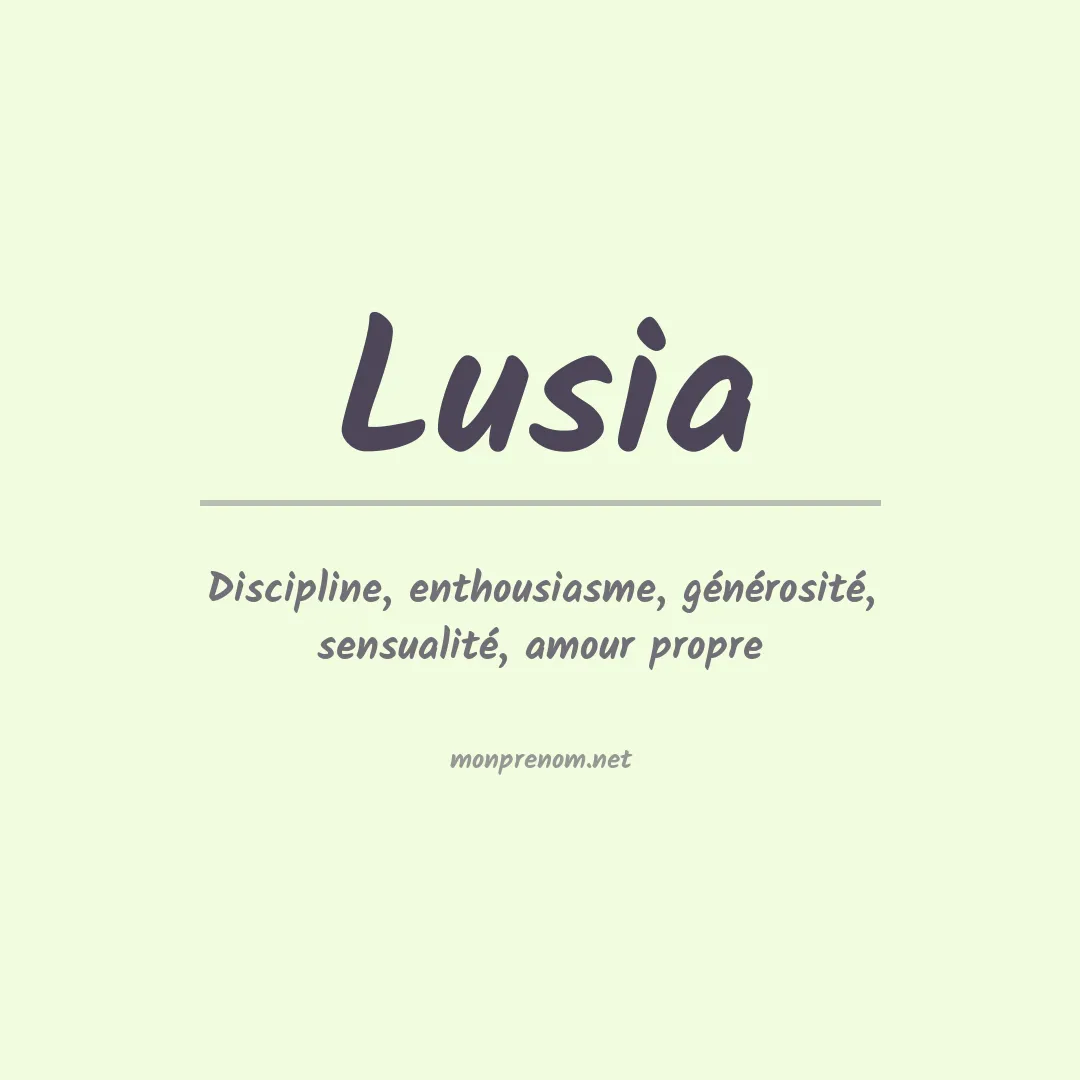 Signification du Prénom Lusia Signification du Prénom Lusia