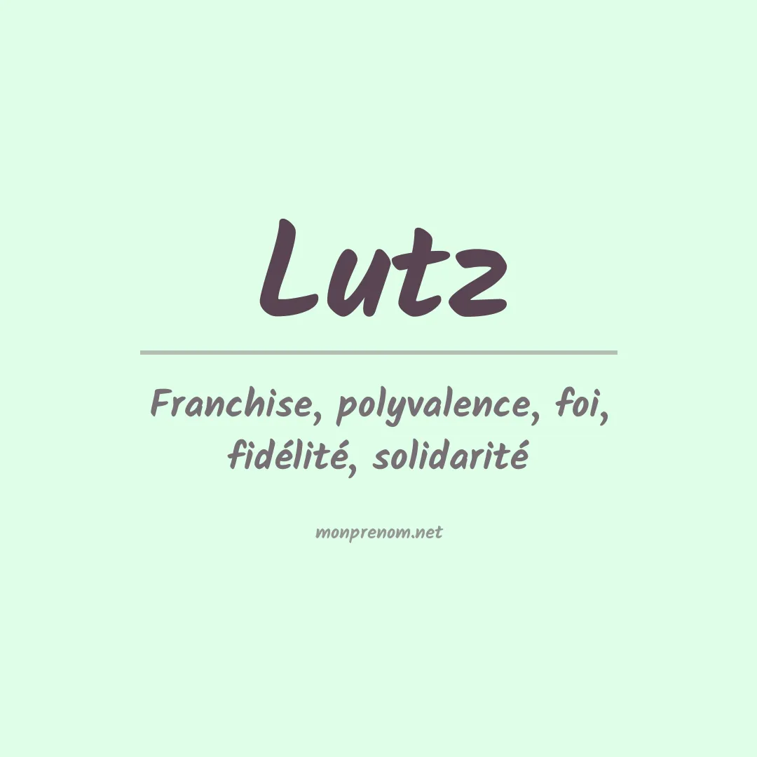 Signification du Prénom Lutz