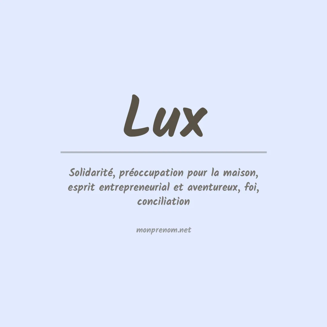 Signification du Prénom Lux