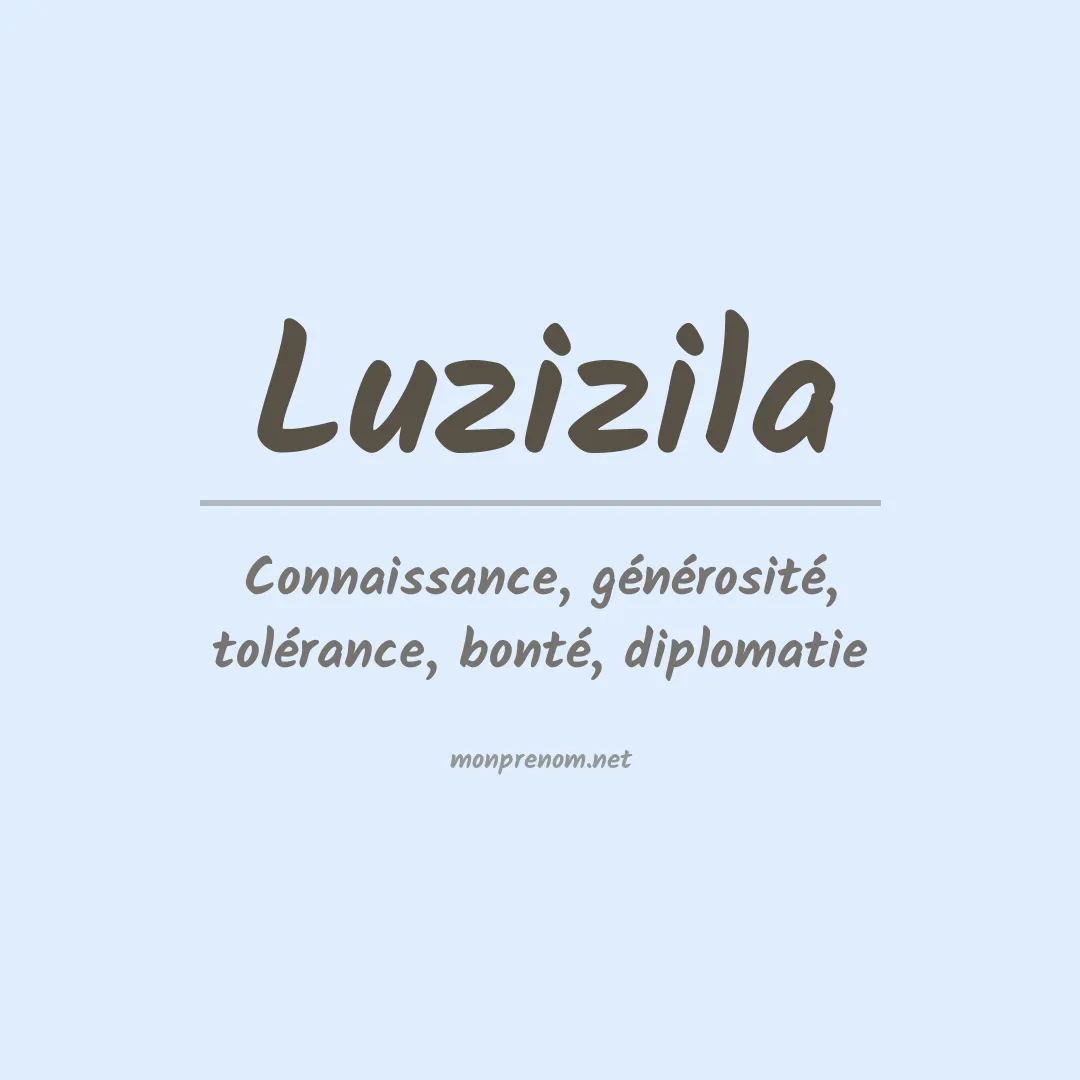 Signification du Prénom Luzizila Signification du Prénom Luzizila