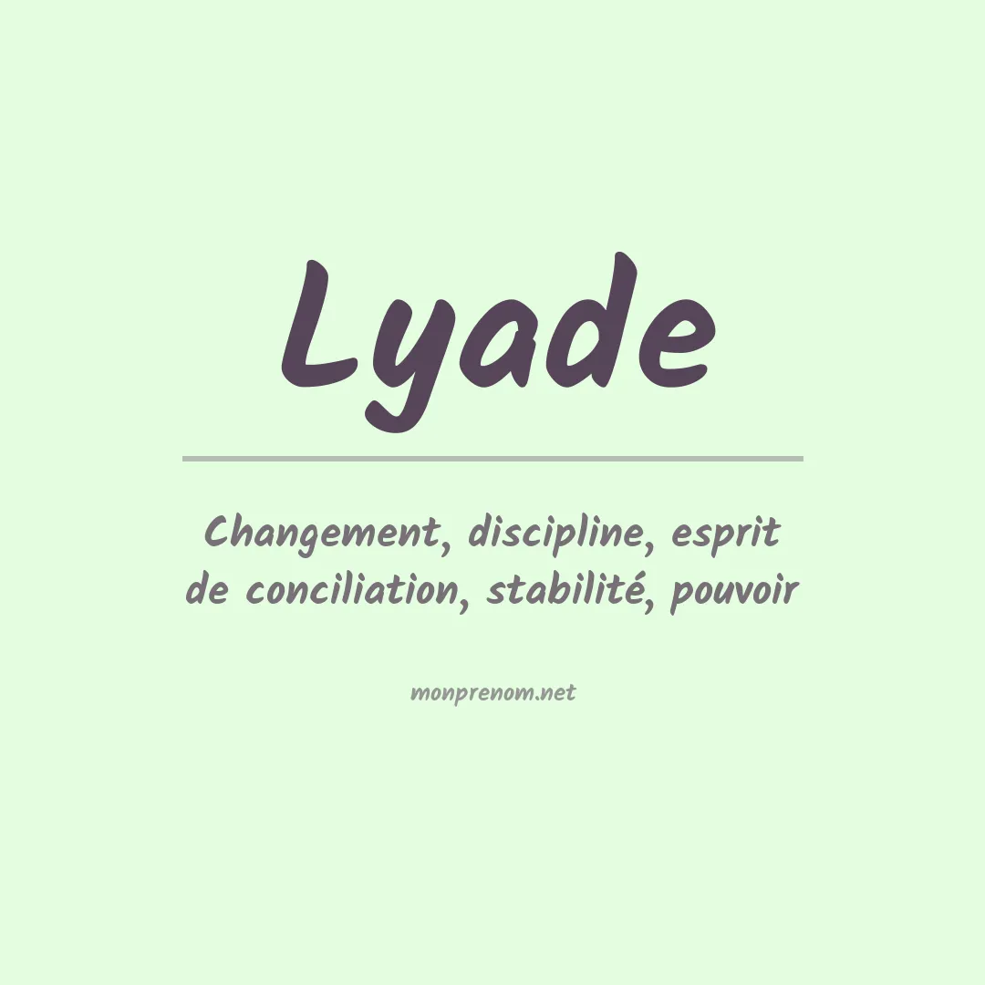 Signification du Prénom Lyade Signification du Prénom Lyade