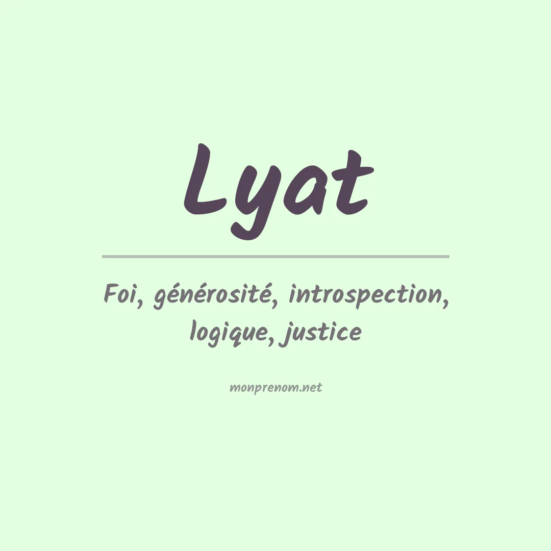 Signification du Prénom Lyat Signification du Prénom Lyat