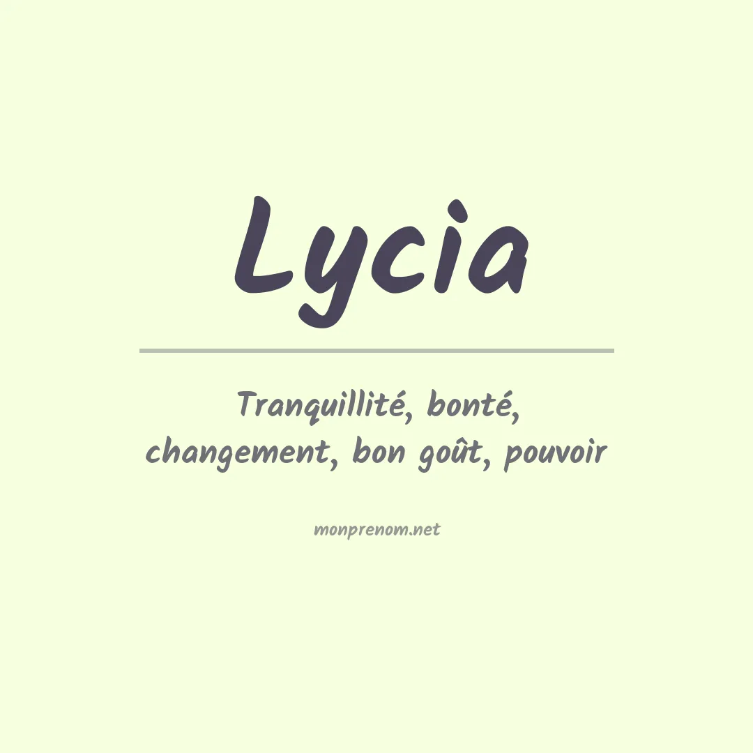 Signification du Prénom Lycia