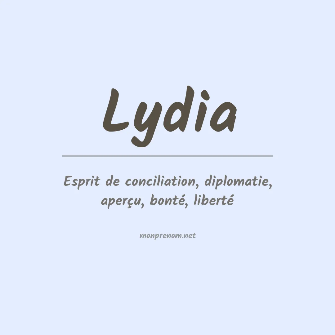 Signification du Prénom Lydia