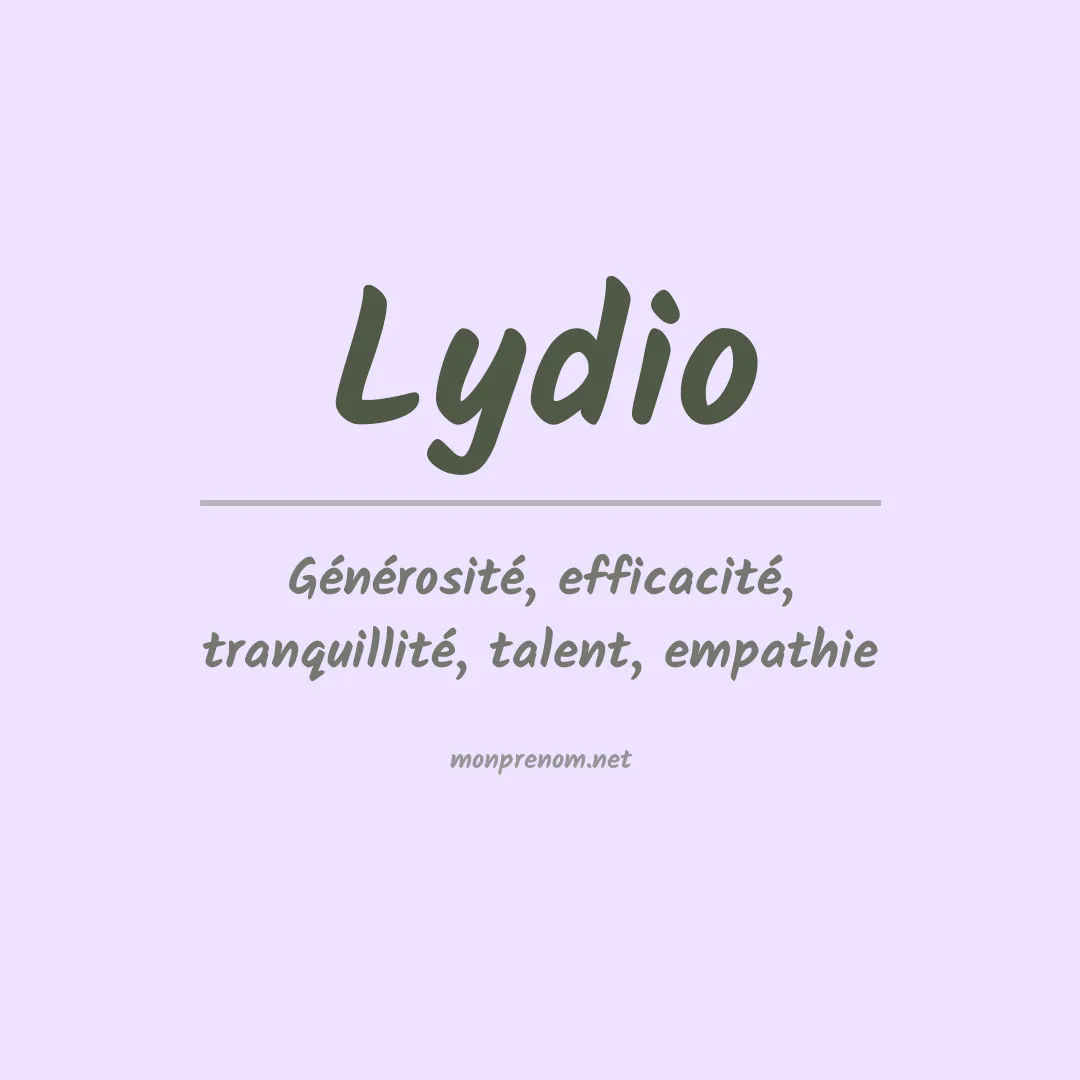 Signification du Prénom Lydio