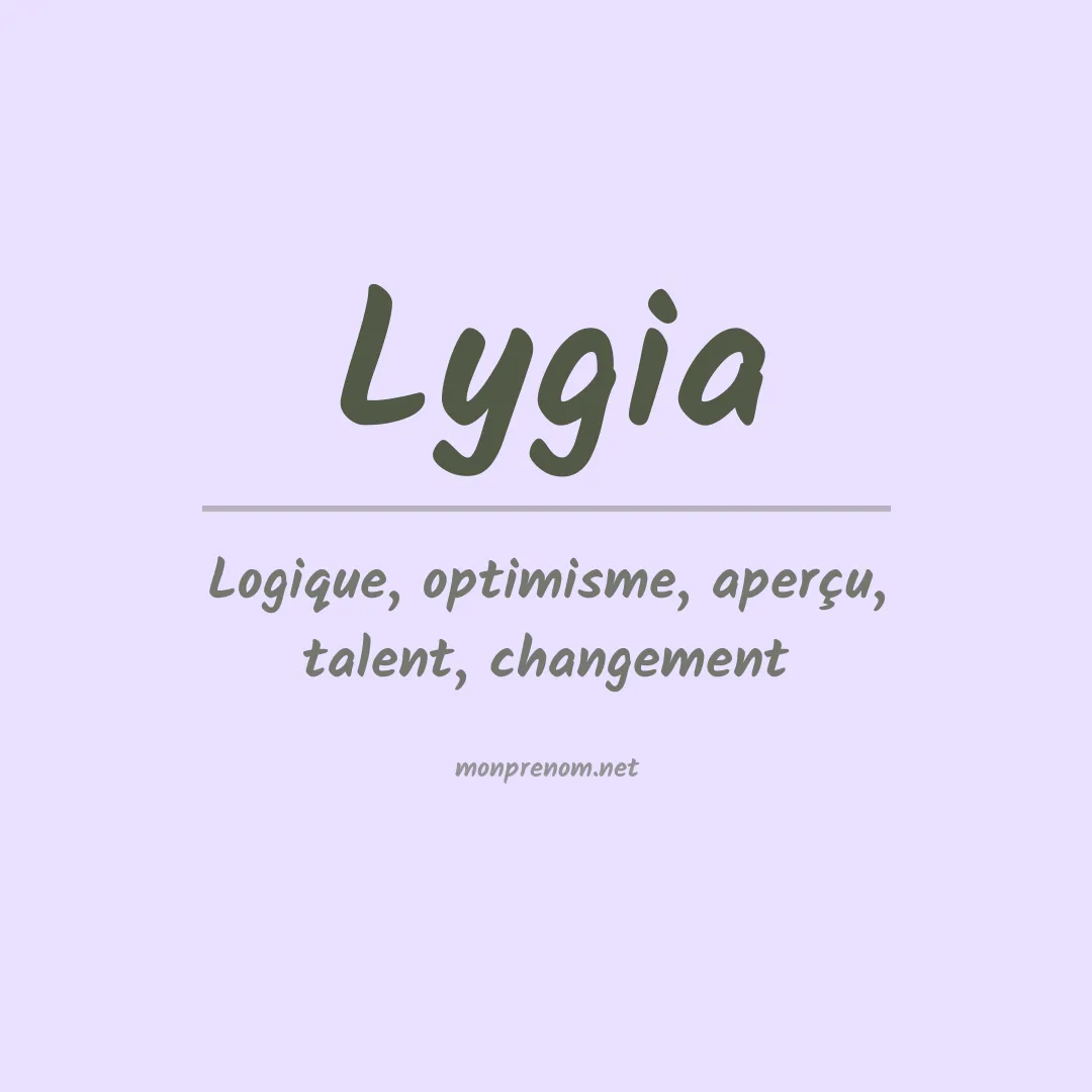 Signification du Prénom Lygia