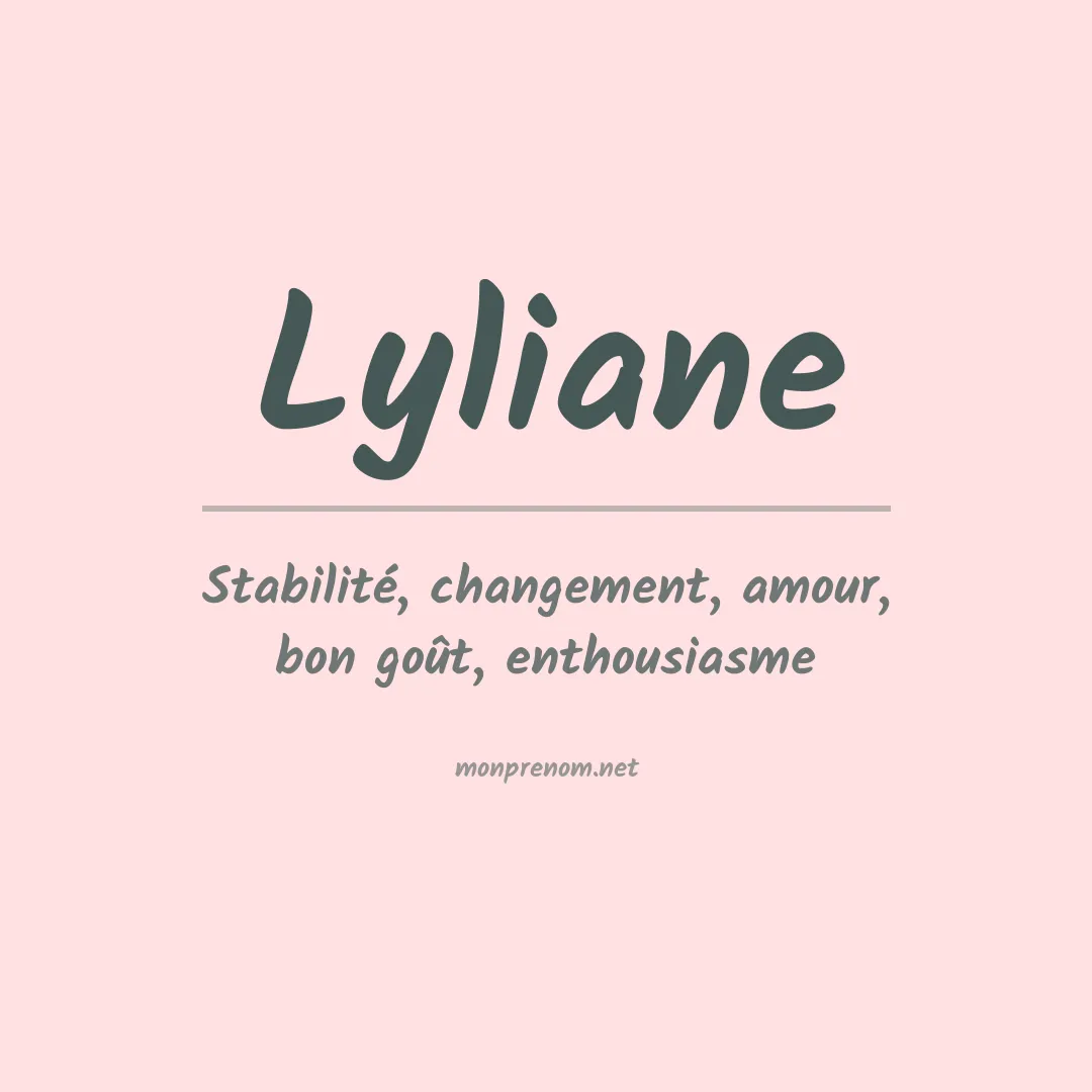 Signification du Prénom Lyliane Signification du Prénom Lyliane