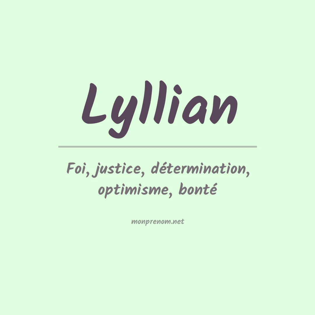 Signification du Prénom Lyllian Signification du Prénom Lyllian