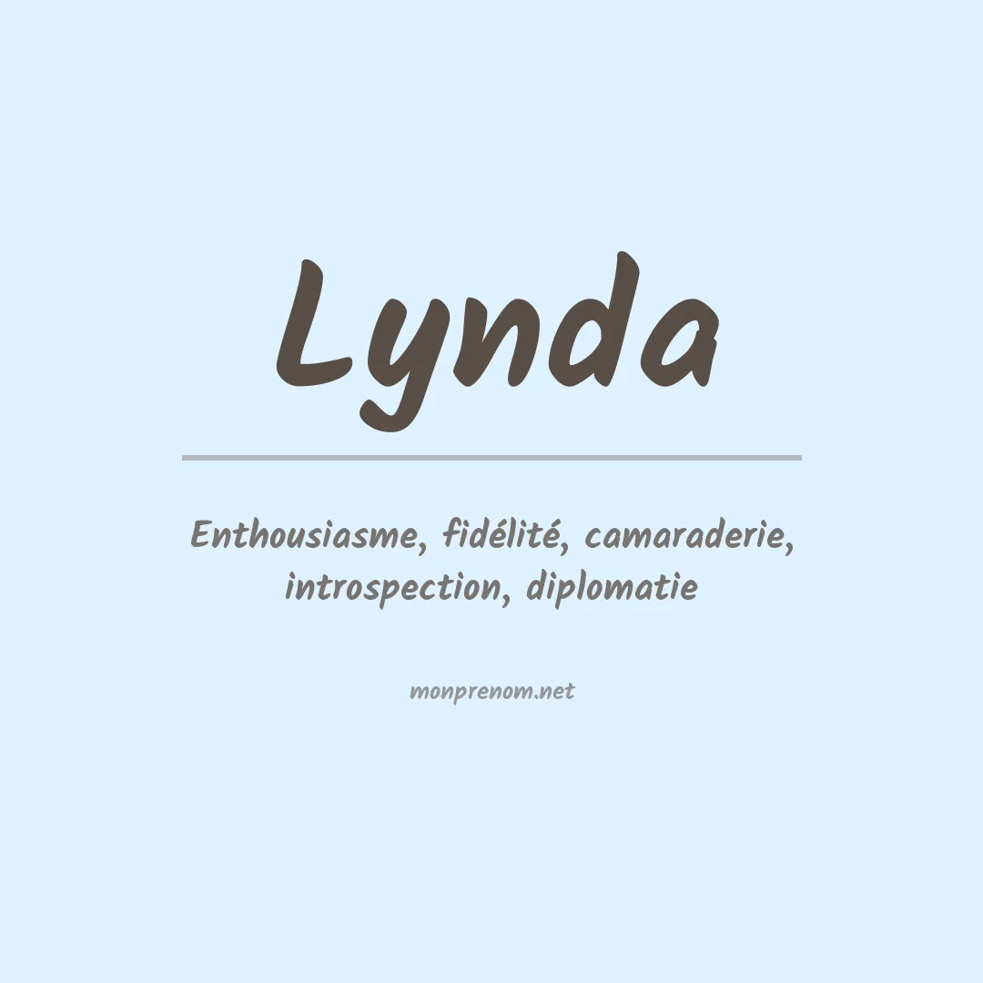 Signification du Prénom Lynda