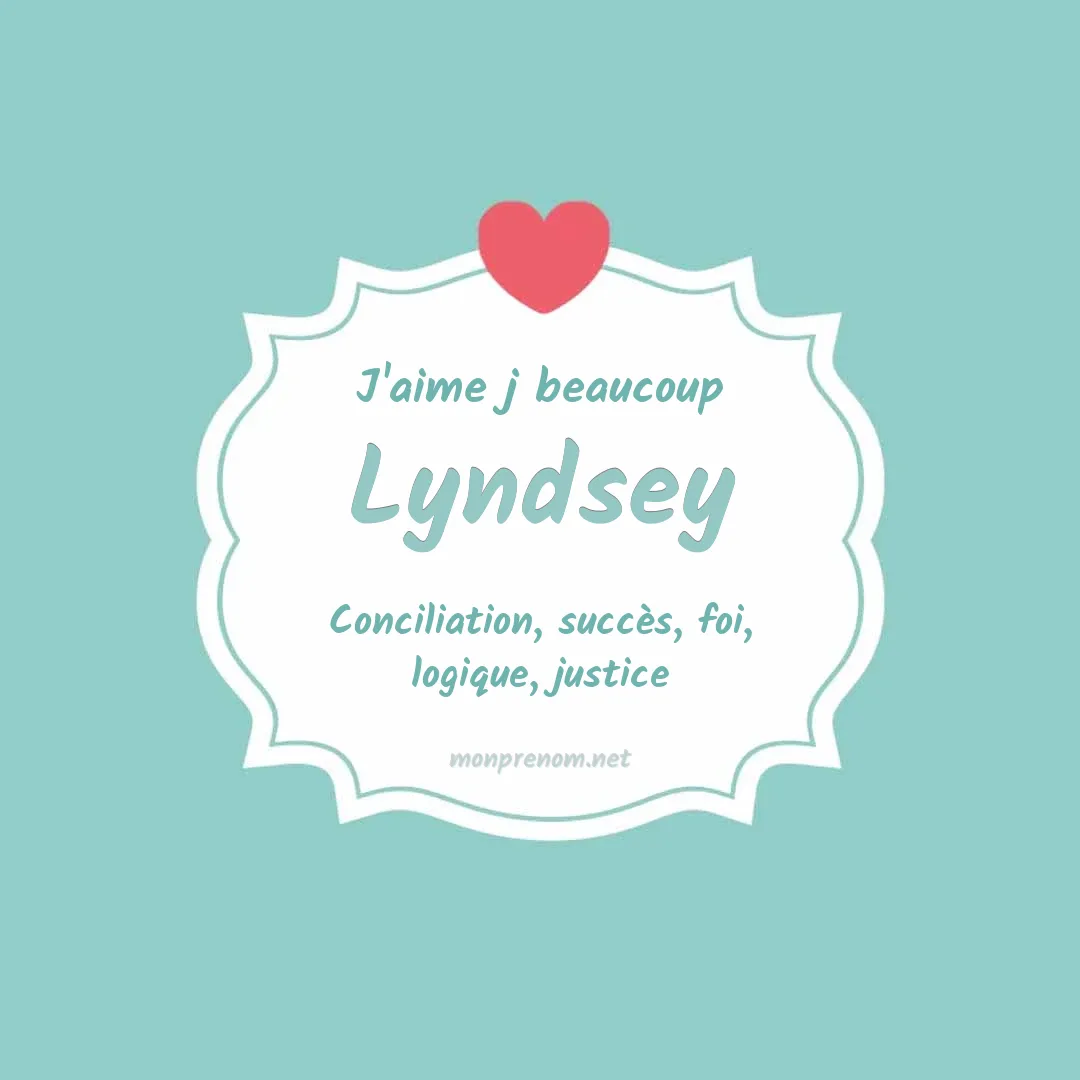 j'aime beaucoup Lyndsey