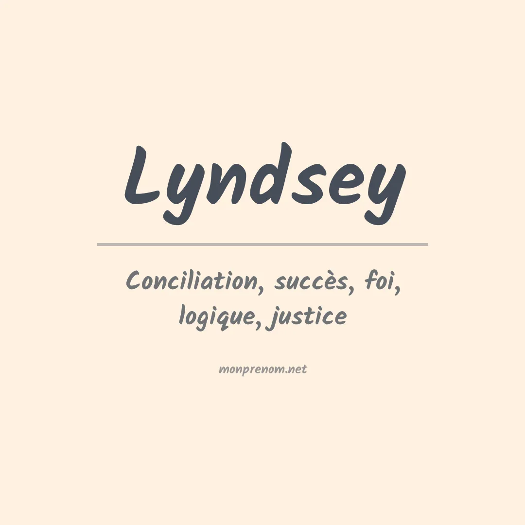 Signification du Prénom Lyndsey Signification du Prénom Lyndsey