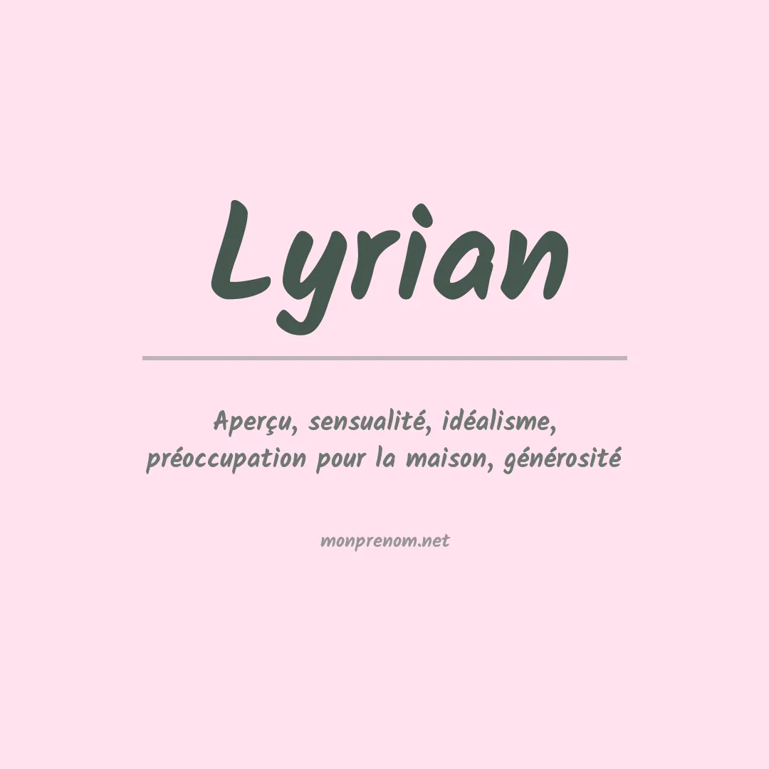 Signification du Prénom Lyrian