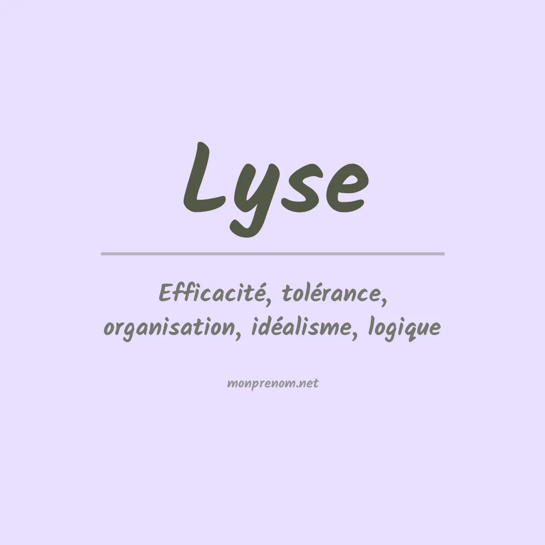 Signification du Prénom Lyse