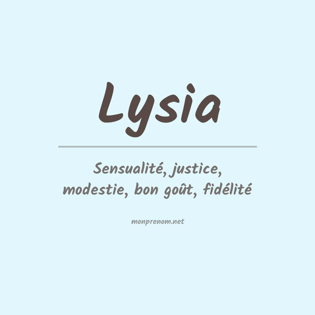 Signification du Prénom Lysia