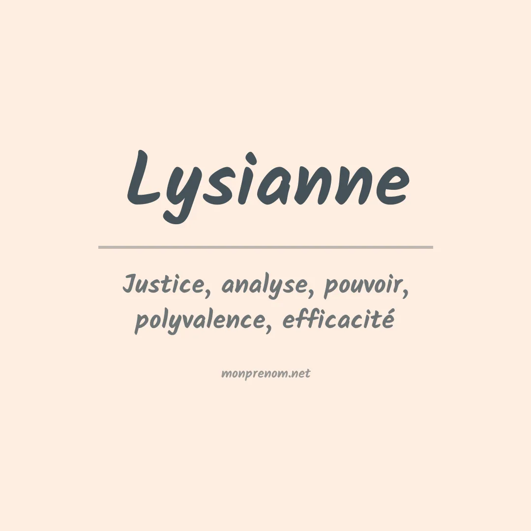 Signification du Prénom Lysianne Signification du Prénom Lysianne