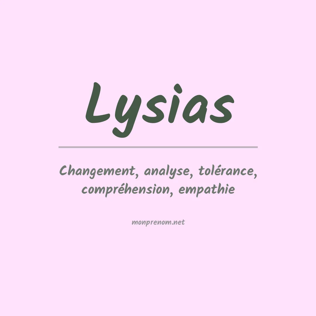 Signification du Prénom Lysias