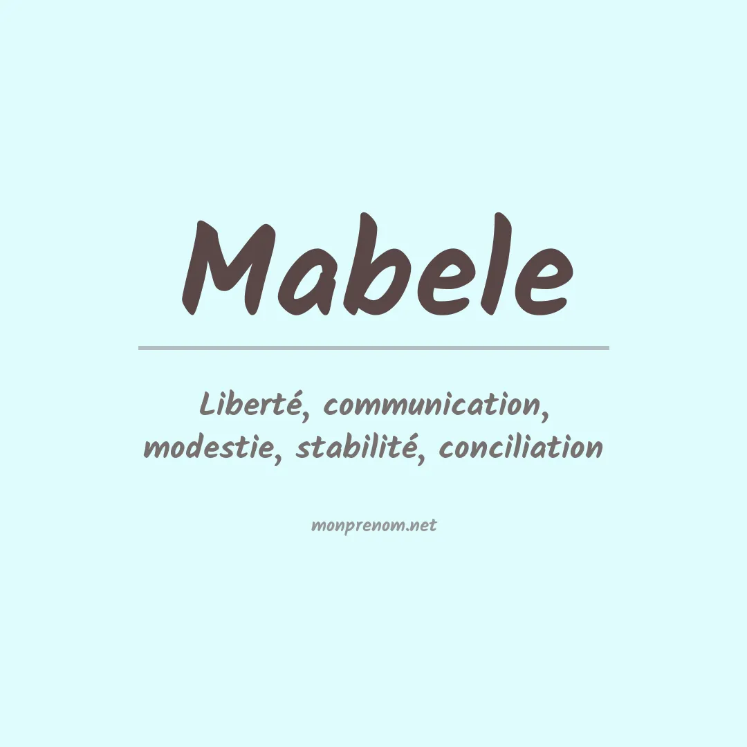 Signification du Prénom Mabele